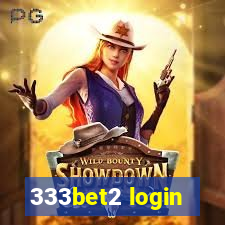 333bet2 login